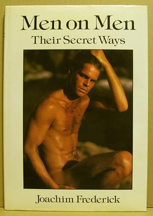 Bild des Verkufers fr Men on Men. Their Secret Ways. zum Verkauf von Nicoline Thieme