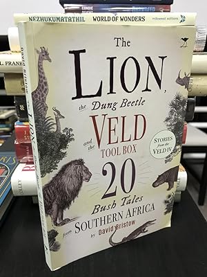 Immagine del venditore per The Lion, the Dung Beetle and the Veld Tool Box: 20 Bush Tales from Southern Africa venduto da THE PRINTED GARDEN, ABA, MPIBA