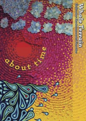 Seller image for About Time : A Journal of Reflective Environmental Practice for sale by GreatBookPrices