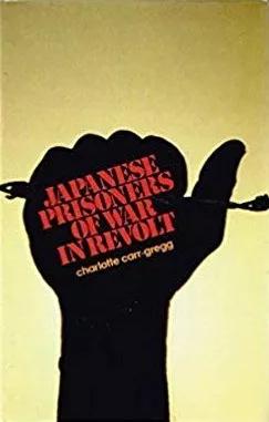 Seller image for Japanese Prisoners of War in Revolt for sale by Bob Vinnicombe