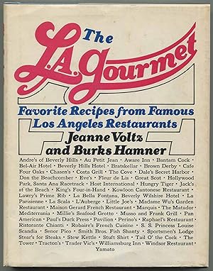Bild des Verkufers fr The L.A. Gourmet: Favorite Recipes from Famous Los Angeles Restaurants zum Verkauf von Between the Covers-Rare Books, Inc. ABAA