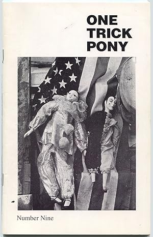 Bild des Verkufers fr One Trick Pony: Number Nine, Spring '03 zum Verkauf von Between the Covers-Rare Books, Inc. ABAA