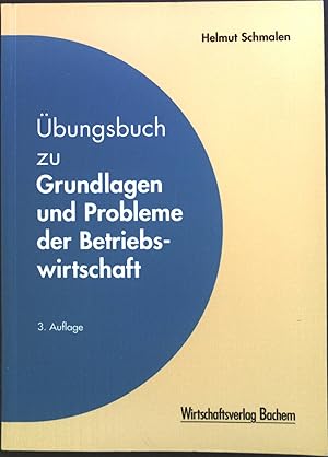 Bild des Verkufers fr bungsbuch zu Grundlagen und Probleme der Betriebswirtschaft. zum Verkauf von books4less (Versandantiquariat Petra Gros GmbH & Co. KG)