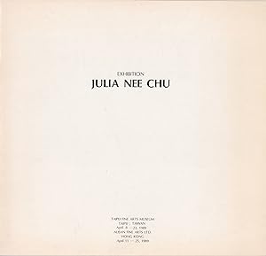 Julia Nee Chu: Exhibition