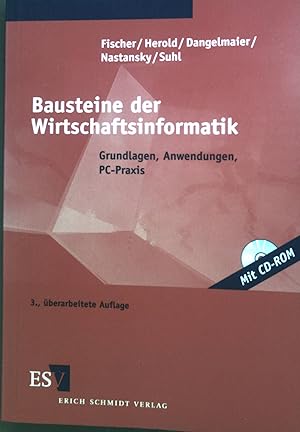 Seller image for Bausteine der Wirtschaftsinformatik : Grundlagen, Anwendungen, PC-Praxis. for sale by books4less (Versandantiquariat Petra Gros GmbH & Co. KG)