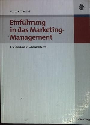 Seller image for Einfhrung in das Marketing-Management : ein berblick in Schaubildform. for sale by books4less (Versandantiquariat Petra Gros GmbH & Co. KG)