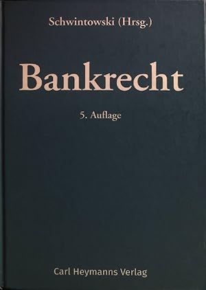 Bild des Verkufers fr Bankrecht. zum Verkauf von books4less (Versandantiquariat Petra Gros GmbH & Co. KG)