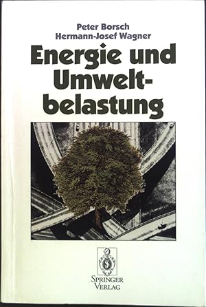 Bild des Verkufers fr Energie und Umweltbelastung. zum Verkauf von books4less (Versandantiquariat Petra Gros GmbH & Co. KG)