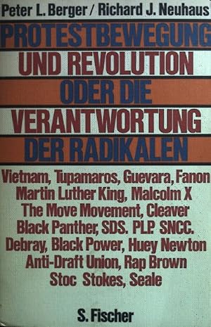 Seller image for Protestbewegung und Revolution oder Die Verantwortung der Radikalen : Radikalismus in Amerika. for sale by books4less (Versandantiquariat Petra Gros GmbH & Co. KG)