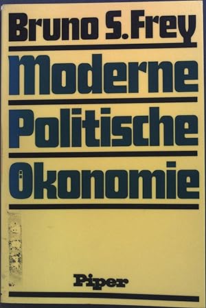 Imagen del vendedor de Moderne politische konomie : Die Beziehungen zwischen Wirtschaft u. Politik. a la venta por books4less (Versandantiquariat Petra Gros GmbH & Co. KG)