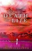 Seller image for Between Death and Life for sale by moluna
