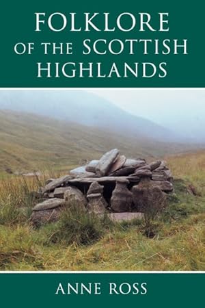 Image du vendeur pour Folklore of the Scottish Highlands mis en vente par GreatBookPrices