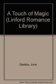Imagen del vendedor de A Touch of Magic (Linford Romance Library) a la venta por WeBuyBooks