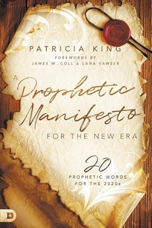 Image du vendeur pour A Prophetic Manifesto for the New Era : 20 Prophetic Words for the 2020s mis en vente par AHA-BUCH GmbH