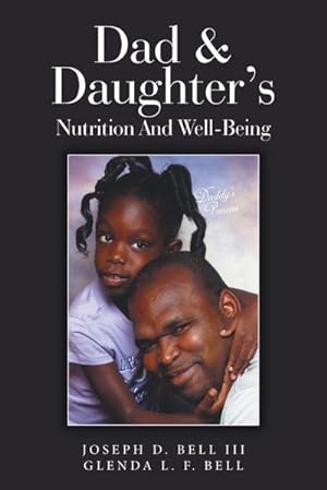 Image du vendeur pour Dad & Daughter's Nutrition and Well-Being mis en vente par AHA-BUCH GmbH