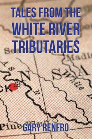 Immagine del venditore per Tales from the White River Tributaries venduto da AHA-BUCH GmbH