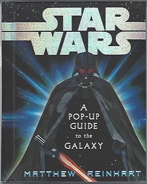 Imagen del vendedor de Star Wars; --A Pop-Up Guide to the Galaxy a la venta por Warwick Books, member IOBA