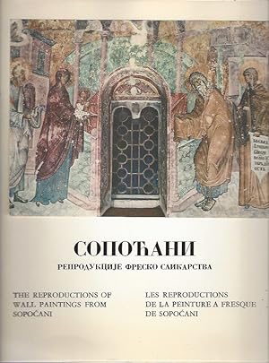 The Reproductions of Wall Paintings from Sopocani (bilingual edition)