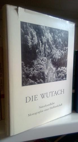 Bild des Verkufers fr Die Wutach. Naturkundliche Monographie einer Flusslandschaft. zum Verkauf von Antiquariat Thomas Nonnenmacher