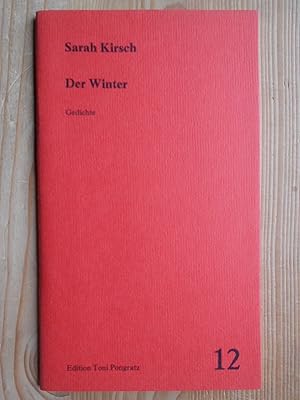 Der Winter : Gedichte. Edition Toni Pongratz ; 12