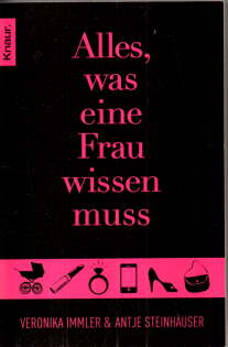 Bild des Verkufers fr Alles, was eine Frau wissen mu. zum Verkauf von Leonardu