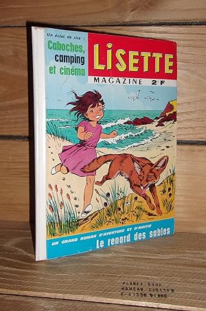 LISETTE-MAGAZINE n°40 : Caboches, Camping Et Cinéma. Le Renard Des Sables