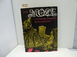 Seller image for Die Mode von der Renaissance bis zum Rokoko. for sale by Schuebula