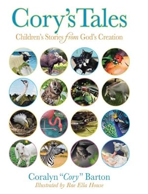 Seller image for Cory's Tales : Children's Stories from God's Creation for sale by AHA-BUCH GmbH