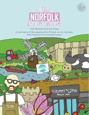 Bild des Verkufers fr The Norfolk Cook Book (Get Stuck in) zum Verkauf von WeBuyBooks
