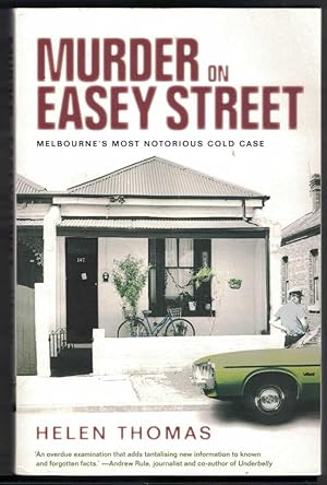 MURDER ON EASEY STREET Melbourne's Most Notorious Cold Case