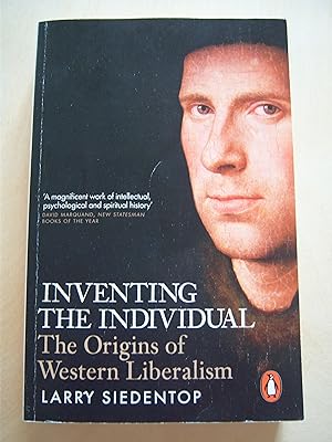 Seller image for Inventing the individual: the origins of Western liberalism for sale by RightWayUp Books