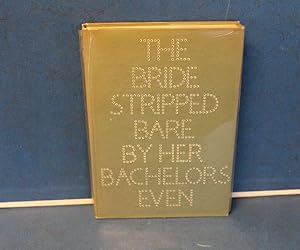 Seller image for The Bride Stripped Bare By Her Bachelors, Even a typographic version by Richard Hamilton of Marcel Duchamp's Green Box translated by George Heard Hamilton for sale by Eugen Küpper