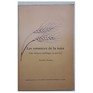 Seller image for LES SEMENCES DE LA TERRE-UNE RICHESSE OU PRIVEE?(ANNI '70) for sale by Invito alla Lettura