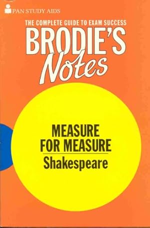 Bild des Verkufers fr Brodie's Notes on William Shakespeare's "Measure for Measure" zum Verkauf von WeBuyBooks