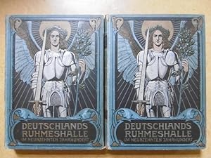 Deutschlands Ruhmeshalle im 19.Jahrhundert. Mit zahlreichen Original-Kunstbeilagen in Schwarz- un...