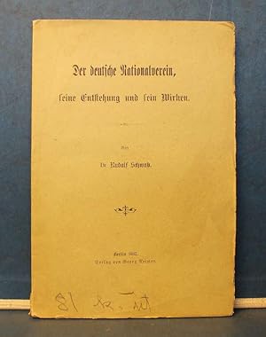 Bild des Verkufers fr Der deutsche Nationalverein, seine Entstehung und sein Wirken zum Verkauf von Eugen Kpper