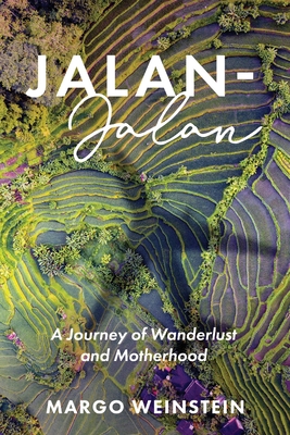Immagine del venditore per Jalan-Jalan: A Journey of Wanderlust and Motherhood (Paperback or Softback) venduto da BargainBookStores