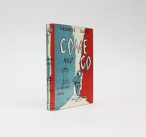 Seller image for COME AND GO for sale by LUCIUS BOOKS (ABA, ILAB, PBFA)