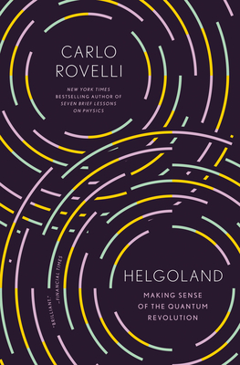 Seller image for Helgoland: Making Sense of the Quantum Revolution (Paperback or Softback) for sale by BargainBookStores
