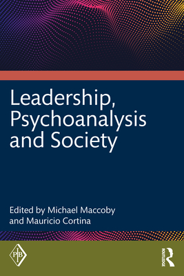 Seller image for Leadership, Psychoanalysis, and Society (Paperback or Softback) for sale by BargainBookStores