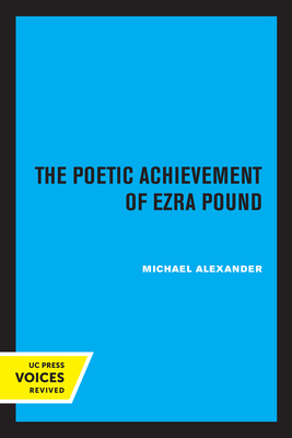 Seller image for The Poetic Achievement of Ezra Pound (Paperback or Softback) for sale by BargainBookStores