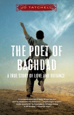 Image du vendeur pour The Poet of Baghdad: A True Story of Love and Defiance (Paperback or Softback) mis en vente par BargainBookStores