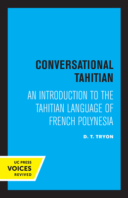 Seller image for Conversational Tahitian: An Introduction to the Tahitian Language of French Polynesia (Paperback or Softback) for sale by BargainBookStores