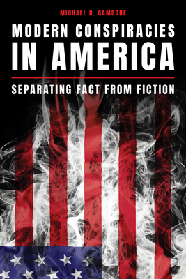 Image du vendeur pour Modern Conspiracies in America: Separating Fact from Fiction (Hardback or Cased Book) mis en vente par BargainBookStores