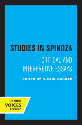 Image du vendeur pour Studies in Spinoza: Critical and Interpretive Essays (Paperback or Softback) mis en vente par BargainBookStores