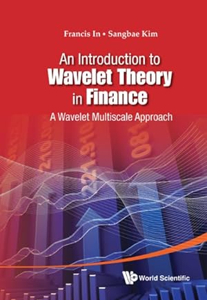 Seller image for Introduction to Wavelet Theory in Finance : A Wavelet Multiscale Approach for sale by GreatBookPricesUK