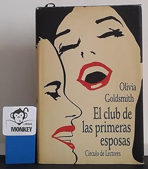 Seller image for El club de las primeras esposas for sale by MONKEY LIBROS