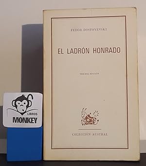 Bild des Verkufers fr El ladrn honrado zum Verkauf von MONKEY LIBROS