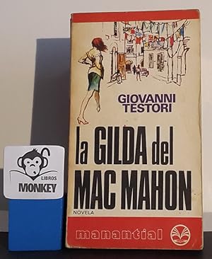 Seller image for La Gilda del Mac Mahon for sale by MONKEY LIBROS