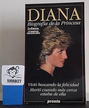 Imagen del vendedor de Diana. Biografa de la princesa a la venta por MONKEY LIBROS